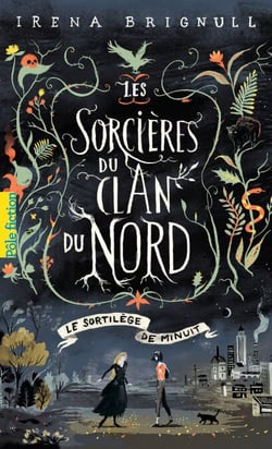 Les Sorcières du clan du Nord (Tome 1) - Le Sortilège de minuit