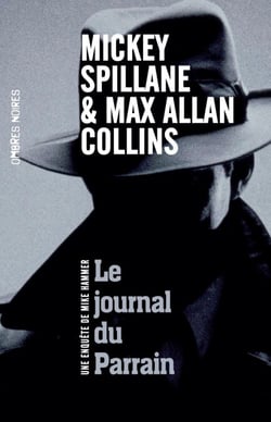 Le journal du Parrain - Une enquête de Mike Hammer