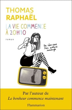 La vie commence à 20h10 - Un rêve vaut bien quelques mensonges