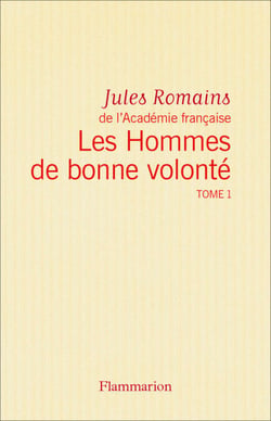 Les Hommes de bonne volonté - L'Intégrale 1 (Tomes 1 à 4) - Le 6 octobre - Crime de Quinette - Les Amours enfantines - Éros de Paris