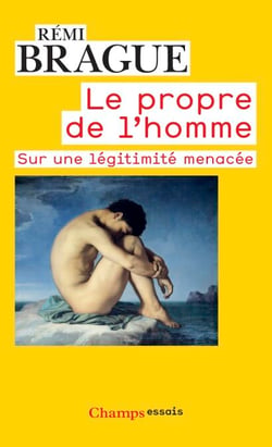 Le Propre de l'Homme - Sur une légitimité menacée