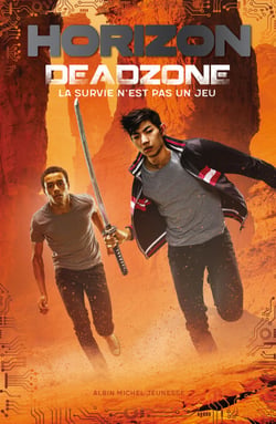 Horizon - tome 2 - Deadzone