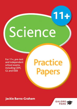 11+ Science Practice Papers - For 11+, pre-test and independent school exams including CEM, GL and ISEB