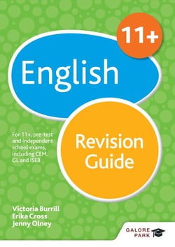 11+ English Revision Guide - For 11+, pre-test and independent school exams including CEM, GL and ISEB