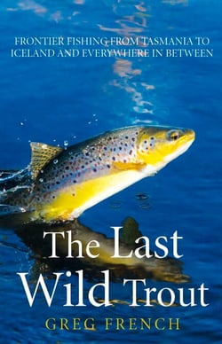 The Last Wild Trout