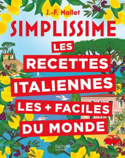 Simplissime Les recettes italiennes les + faciles du monde - Nouvelle édition