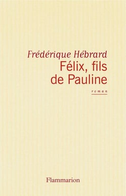 Félix fils de Pauline