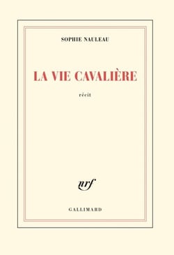 La vie cavalière