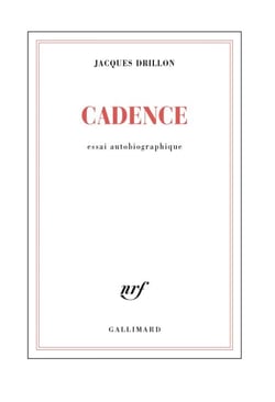 Cadence. Essai autobiographique