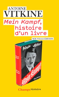 Mein Kampf, histoire d’un livre