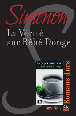 La vérité sur bébé Donge - Romans durs