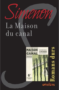 LA MAISON DU CANAL - Romans durs
