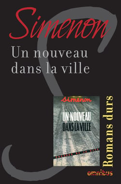 UN NOUVEAU DANS LA VILLE - Romans durs