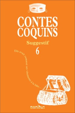Contes coquins suggestif t06 - Elle avait ramassé ses vêtements à la hâte...