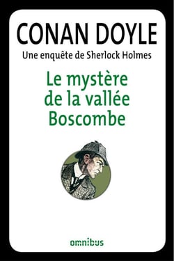 Le mystère de la vallée de Boscombe - Une enquête de Sherlock Holmes