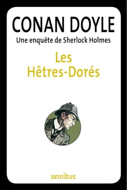 Les hêtres-dorés - Une enquête de Sherlock Holmes