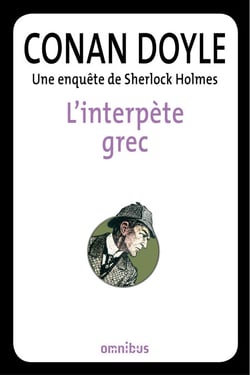 L'interprète grec - Une enquête de Sherlock Holmes