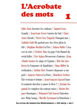 L'Acrobate des mots n°1 - Eté 2013 - La revue de toutes les littératures