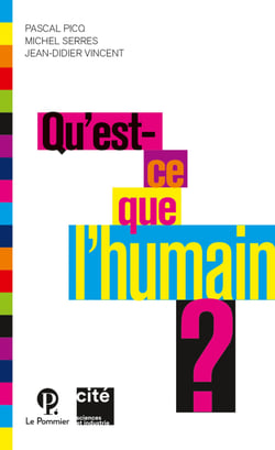 Qu'est ce que l'humain ?