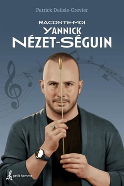 Raconte-moi Yannick Nézet-Séguin - Nº 50 - 050-RACONTE-MOI YANNICK NEZET-SEGUIN[NUM