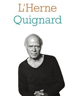Cahier de L'Herne n°136 : Pascal Quignard