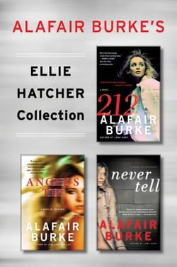Alafair Burke's Ellie Hatcher Collection - 212, Angel's Tip, and Never Tell