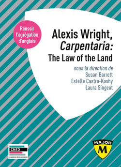 Alexis Wright, Carpentaria: The Law of the Land - Agrégation d'Anglais 2022