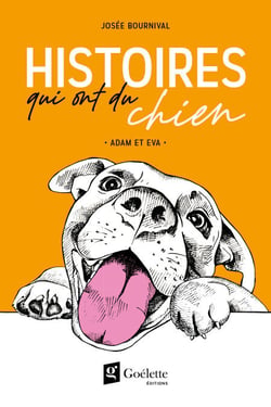 Histoires qui ont du chien – Adam et Eva