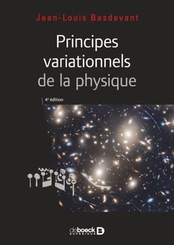 Principes variationnels de la physique - Cours et applications