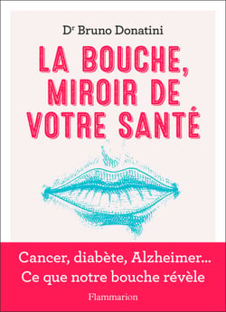 La bouche, miroir de votre santé