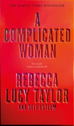 A Complicated Woman - The Instant Sunday Times Bestseller by SELF ESTEEM