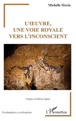 L'�uvre, une voie royale vers l'inconscient