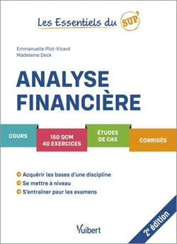 Analyse financière - Cours - QCM - Exercices - Étude de cas - Corrigés