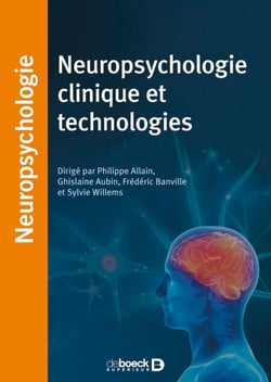 Neuropsychologie clinique et technologies