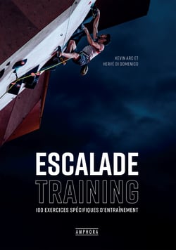 Escalade training - 100 exercices spécifiques d'entraînement