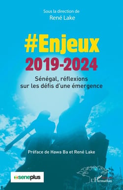Enjeux 2019-2024 - Sénégal, réflexions sur les défis d'une émergence