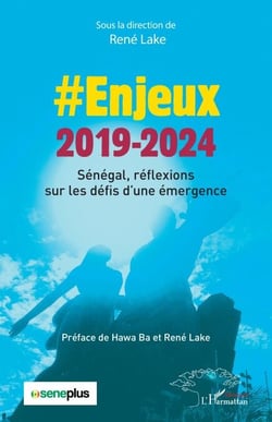 Enjeux 2019-2024 - Sénégal, réflexions sur les défis d'une émergence