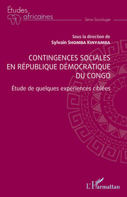 Contingences sociales en République Démocratique du Congo - Étude de quelques expériences ciblées