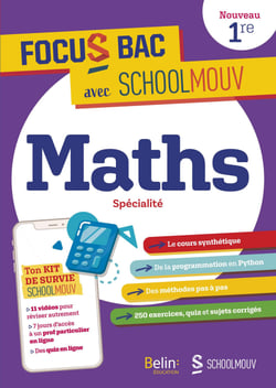 Focus BAC : Maths - Spécialité Première