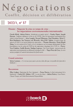 Négociations n° 37 - Négocier la crise en temps de crise : les négociations environnementales internationales