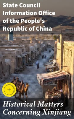 Historical Matters Concerning Xinjiang