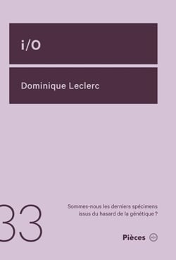 i/o - Sommes-nous les derniers spécimens issus du hasard de la génétique ?