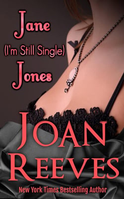 JANE (I'm Still Single) JONES