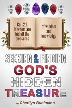 Seeking &amp; Finding God's Hidden Treasure