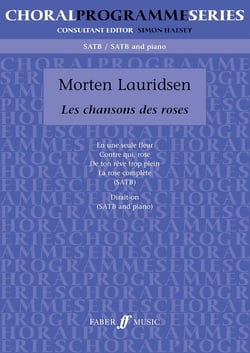 Partition musicale Faber Music - Les Chansons des Roses - Morten Lauridsen - SATB