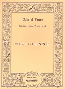 Partition musicale Alphonse Leduc - Sicilienne Op. 78 - Piano