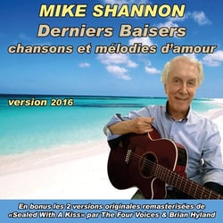 Derniers Baisers version 2016 : chansons et mélodies d'amour - CD