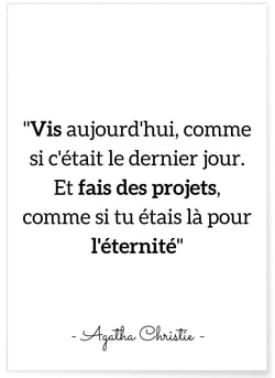 Affiche citation Agatha Christie 'Vis aujourd'hui...' | A3 : 29,7x42cm