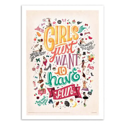 Affiche 50x70 cm - Girls just Wanna have fun - Nour Tohme