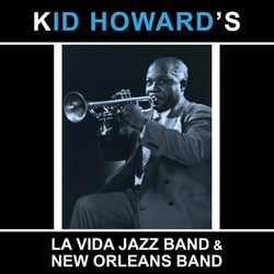 Kid Howard's La Vida Jazz Band & New Orleans Band - CD